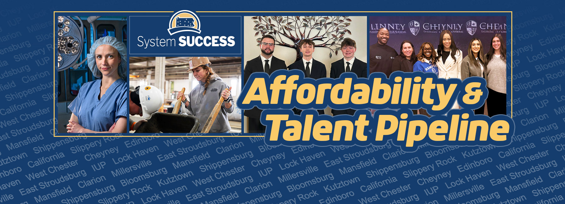 System Success Affordability & Talent Pipeline